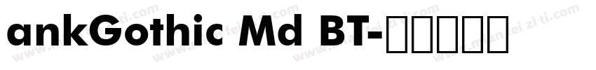 ankGothic Md BT字体转换